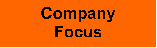 Company Focus